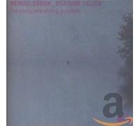 Mendelssohn-Bartholdy, F. - Mendelssohn: Complete String Quartets