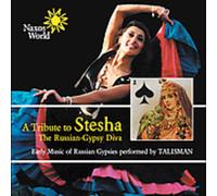 Talisman - A Tribute To Stesha: The Russian-Gypsy Diva [New CD]