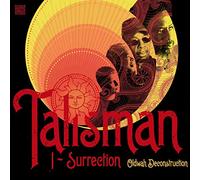 Talisman - I-Surrection (Oldwah Deconstruction)