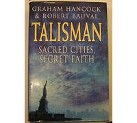 Talisman : Sacred Cities, Secret Faith