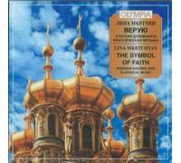 Grechaninov Alexander - The Symbol of Faith - Russian Sacred and Classical Music