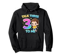 Talk 3 To Me Funny Three Years Old Birthday Pullover Hoodie
