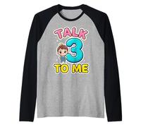 Talk 3 to Me Funny Three Years Old Birthday Raglan Baseball Tee