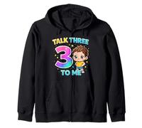 Talk 3 To Me Funny Three Years Old Birthday Zip Hoodie