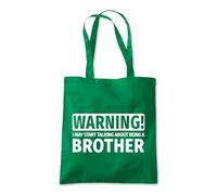 Talk about Being a Brother Tote Shopping Bag 10 Litres Capacity 42 x 38cm