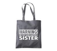 Talk about Being a Sister Tote Shopping Bag 10 Litres Capacity 42 x 38cm