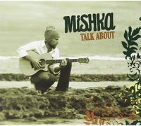Talk About by Mishka (2010-03-30)