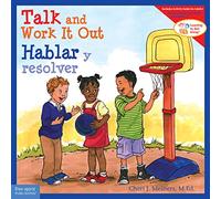 Talk and Work It Out / Hablar Y Resolver (Learning to Get Along)