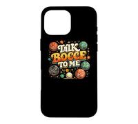 Talk Bocce To Me Italian Retro Bocce Ball Player Team Case for iPhone 16 Pro Max
