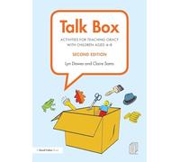 Talk Box: Activities for Teaching Oracy with Children aged 4-8