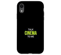 Talk Cinema To Me Funny Cinephile Case for iPhone XR