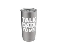 Talk Data to Me - Data Analyst Stainless Steel Insulated Tumbler