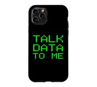 Talk Data To Me Funny Analyst Analysis Slogan Financial Joke Case for iPhone 11 Pro