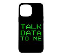 Talk Data To Me Funny Analyst Analysis Slogan Financial Joke Case for iPhone 13 Pro Max