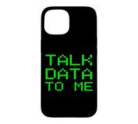 Talk Data To Me Funny Analyst Analysis Slogan Financial Joke Case for iPhone 15