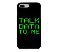 Talk Data To Me Funny Analyst Analysis Slogan Financial Joke Case for iPhone 7 Plus/8 Plus