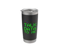 Talk Data to Me Funny Analyst Analysis Slogan Financial Joke Stainless Steel Insulated Tumbler