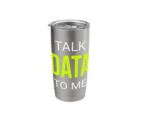 Talk Data to Me Funny Scientist Stainless Steel Insulated Tumbler