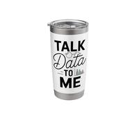 Talk Data to Me | Tech, AI, ML, Data Science Engineer Punny Stainless Steel Insulated Tumbler