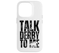 Talk Derby To Me Funny Horse Racing Derby Day Case for iPhone 14 Pro