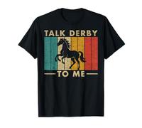 Talk Derby to Me Funny Horse Riding Equestrian Rider #25D1E T-Shirt