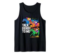 Talk Derby to me Horse Racing Equestrian Love Tank Top