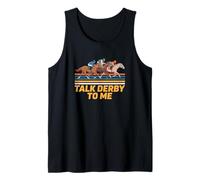 Talk Derby to me Horse Racing Equestrian Love Tank Top
