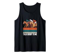 Talk derby to me Horse Racing Equestrian Love Tank Top