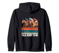 Talk derby to me Horse Racing Equestrian Love Zip Hoodie