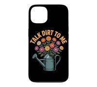 Talk Dirt To Me Funny Gardening Plant Lover Case for iPhone 13