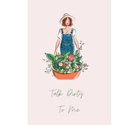 Talk Dirty To Me: A stylish lined journal from the Botanica Collection by Great Betley Journals