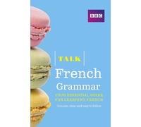 Talk French Grammar: (Talk)