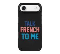 Talk French To Me Printed Phone Case Unisex Cute Trendy Cellphone Protective Cover Compatible with iPhone 17/17 Pro/17 Pro Max/17 Air