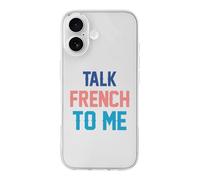 Talk French To Me Printed Phone Case Unisex Cute Trendy Cellphone Protective Cover Compatible with iPhone 17/17 Pro/17 Pro Max/17 Air
