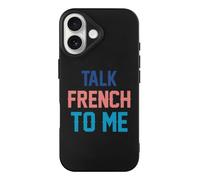 Talk French To Me Printed Phone Case Unisex Cute Trendy Cellphone Protective Cover Compatible with iPhone 17/17 Pro/17 Pro Max/17 Air
