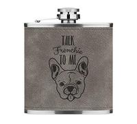 Talk Frenchie to Me French Bulldog 6oz PU Leather Hip Flask Grey Luxe
