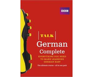 Talk German Complete (Book/CD Pack): Everything you need to make learning German easy