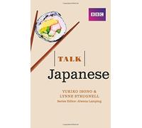 Talk Japanese Book by Lynne Strugnell (8-May-2015) Paperback