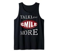 Talk Less More Smiles Tank Top