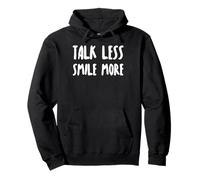 Talk Less Smile More Vibes Pullover Hoodie