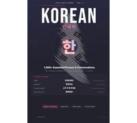 Talk Like a Local: Korean: 1,500+ Essential Phrases for Travel to Korea | Conversational Korean with Hangul Guide, K-Culture Expressions & Cultural Notes for English Speakers