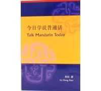 Talk Mandarin Today: (Book and CD)