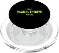 Talk Musical Theatre To Me Funny Performer PopSockets PopGrip for MagSafe
