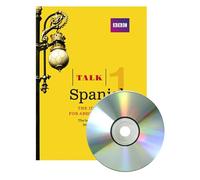 Talk Spanish 1 (Book + CD): The ideal Spanish course for absolute beginners