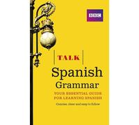 Talk Spanish Grammar