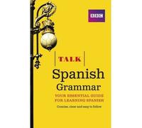 [(Talk Spanish Grammar)] [ By (author) Susan Dunnett ] [August, 2014]