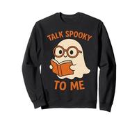 Talk Spooky To Me Ghost Reading Cute Halloween Book Lover Sweatshirt
