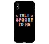 Talk Spooky To Me Halloween Statement Case for iPhone XS Max