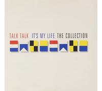 Talk Talk - It's My Life: The Collection