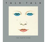 Talk Talk - The Party's Over (40th Anniversary Edition) [VINYL]